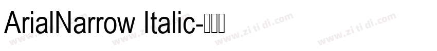 ArialNarrow Italic字体转换